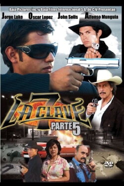 La Clave 7: Parte 5 (2008)