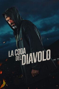 La coda del diavolo (2024) La coda del diavolo (2024)