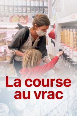 La course au vrac (2021)