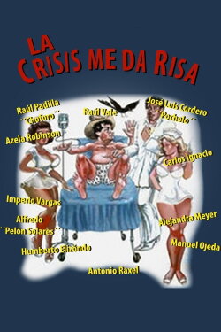 La crisis me da risa (1997)