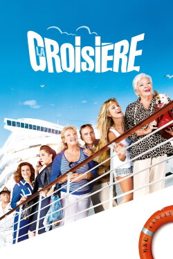 La Croisière (2011) La Croisière (2011)