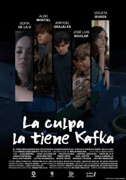 La culpa la tiene Kafka (2017)