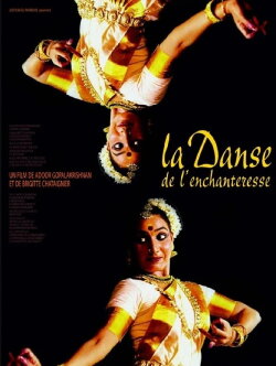 La danse de l'enchanteresse (2008)