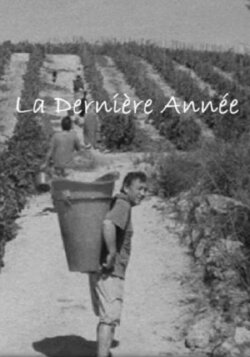 La Dernière Année (2011)