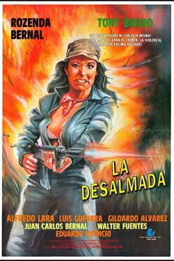 La desalmada (1994) La desalmada (1994)