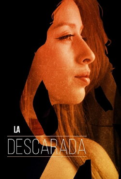 La Descarada (2017)
