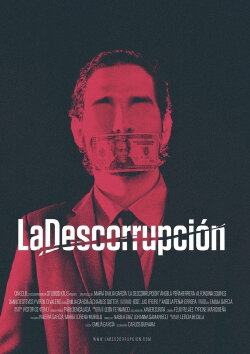 La Descorrupción (2015) La Descorrupción (2015)
