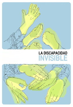 La Discapacidad Invisible (2008)