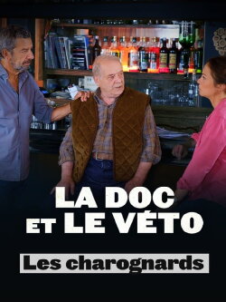 La doc et le véto : Les charognards (2023) La doc et le véto : Les charognards (2023)