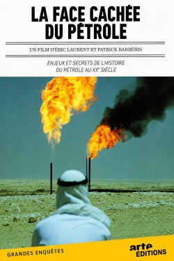 La face cachée du pétrole (2010) La face cachée du pétrole (2010)