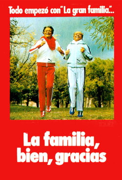 La familia bien, gracias (1979) La familia bien, gracias (1979)