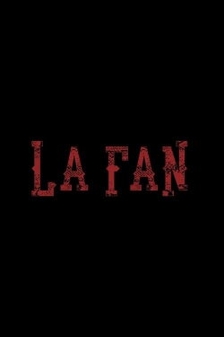 La Fan (2021) La Fan (2021)