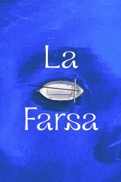 La farsa (2024) La farsa (2024)