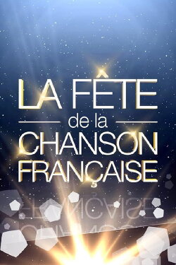 La Fête De La Chanson Française (2005)