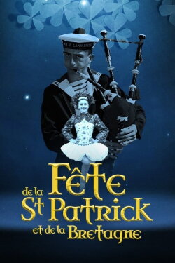 La fête de la Saint Patrick et de la Bretagne (2023) La fête de la Saint Patrick et de la Bretagne (2023)