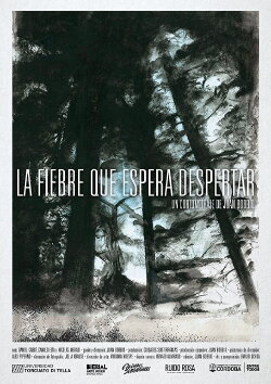 La fiebre que espera despertar (2017) La fiebre que espera despertar (2017)