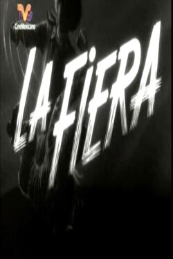 La fiera (1956) La fiera (1956)