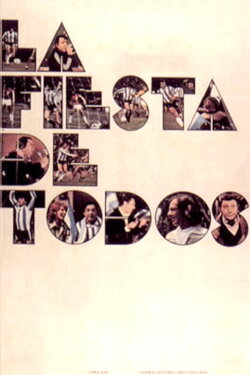 La fiesta de todos (1979) La fiesta de todos (1979)
