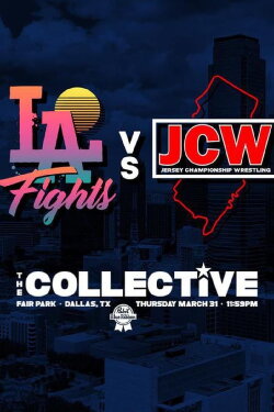 LA Fights Vs JCW (2022) LA Fights Vs JCW (2022)