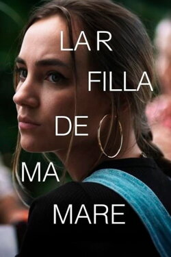 La filla de ma mare (2024)