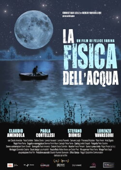 La fisica dell'acqua (2010) La fisica dell'acqua (2010)
