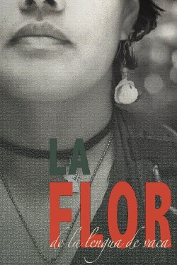 La Flor de La Lengua de Vaca (2018) La Flor de La Lengua de Vaca (2018)