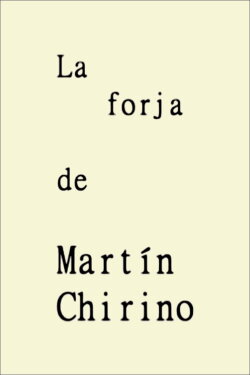La forja de Martín Chirino (2014) La forja de Martín Chirino (2014)