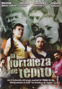 La fortaleza de Tepito (2007) La fortaleza de Tepito (2007)