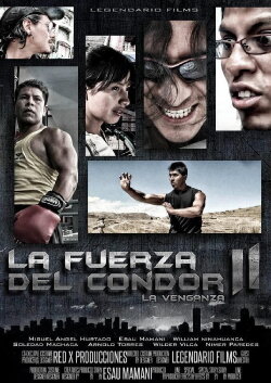 La Fuerza del Cóndor 2 (2015) La Fuerza del Cóndor 2 (2015)
