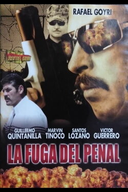 La Fuga del Penal (2006) La Fuga del Penal (2006)
