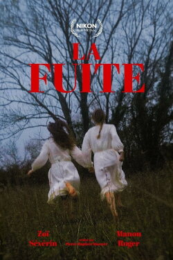 La Fuite (2024) La Fuite (2024)