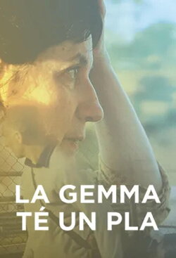 La Gemma té un pla (2021)