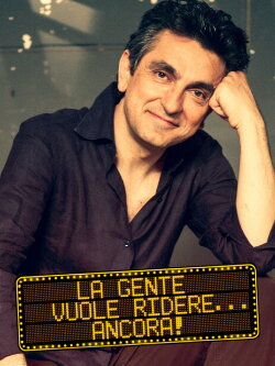La gente vuole ridere... ancora! (2009) La gente vuole ridere... ancora! (2009)