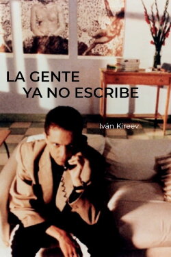 La gente ya no escribe (1996) La gente ya no escribe (1996)