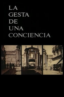 La gesta de una conciencia (1985) La gesta de una conciencia (1985)