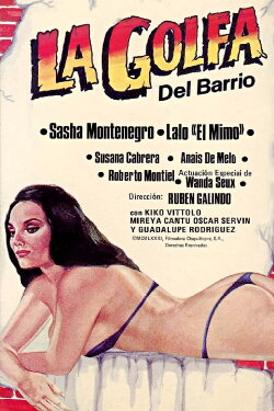 La golfa del barrio (1982) La golfa del barrio (1982)