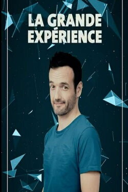 La Grande Experience avec Fabien Olicard (2022) La Grande Experience avec Fabien Olicard (2022)