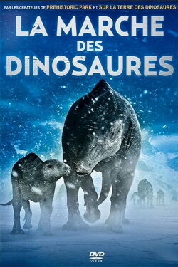 La grande marche des dinosaures (2011) La grande marche des dinosaures (2011)