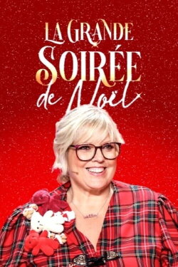 La grande soirée de Noël (2021) La grande soirée de Noël (2021)