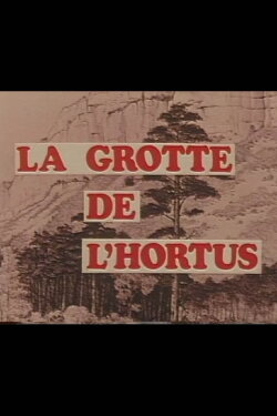 La Grotte de l'Hortus : Climats & Paysages méditerranéens pendant le Würm ancien (1973) La Grotte de l'Hortus : Climats & Paysages méditerranéens pendant le Würm ancien (1973)