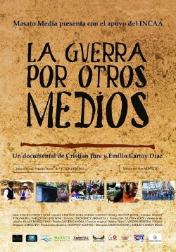La guerra por otros medios (2010) La guerra por otros medios (2010)