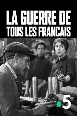 La guerre de tous les Français (2021) La guerre de tous les Français (2021)