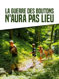 La guerre des boutons n'aura pas lieu (2016)