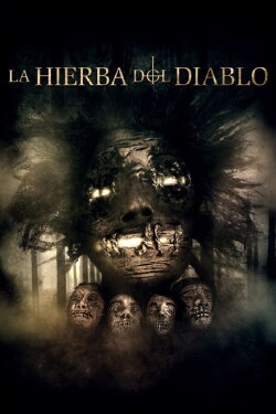 La Hierba del Diablo (2024) La Hierba del Diablo (2024)
