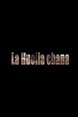La huella chaná (2019) La huella chaná (2019)