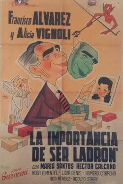 La importancia de ser ladrón (1944) La importancia de ser ladrón (1944)