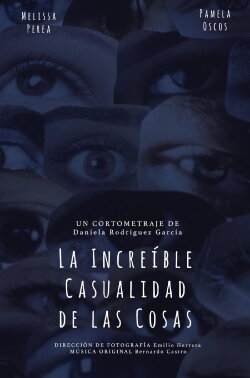 La Increíble Casualidad de las Cosas (2022) La Increíble Casualidad de las Cosas (2022)