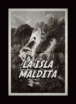 LA ISLA MALDITA: REDUX (2023) LA ISLA MALDITA: REDUX (2023)