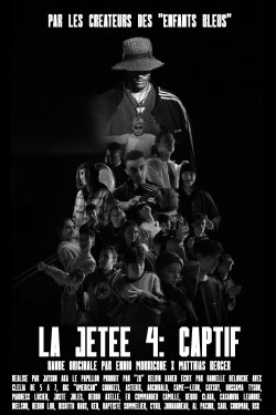 La Jetée 4: CAPTIF (2024)
