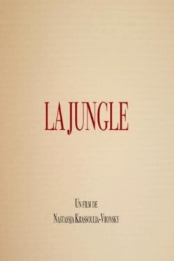 La Jungle (2022) La Jungle (2022)